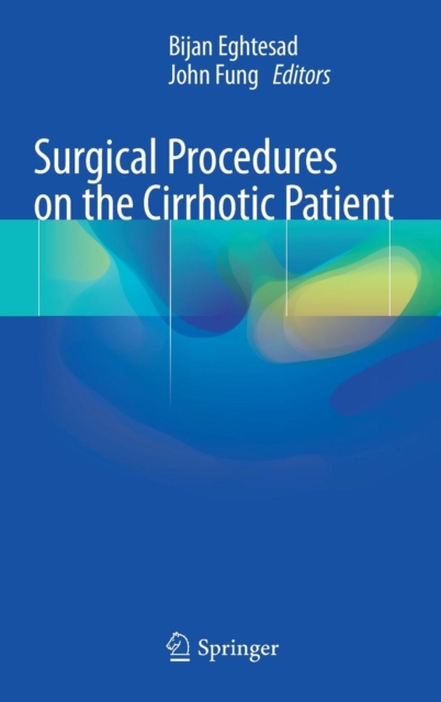 Surgical Procedures on the Cirrhotic Patient, Hardback Book