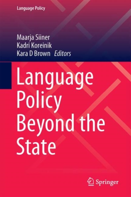 Language Policy Beyond the State, PDF eBook