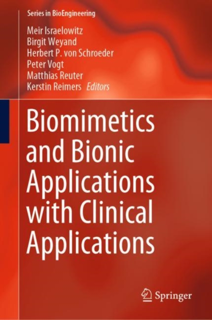 Biomimetics and Bionic Applications with Clinical Applications, Hardback Book