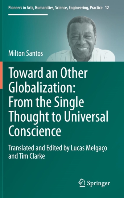 Toward an Other Globalization: from the Single Thought to Universal Conscience, Hardback Book
