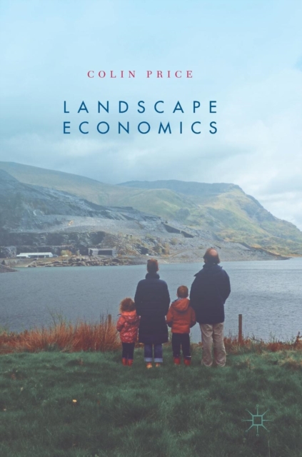 Landscape Economics, Hardback Book