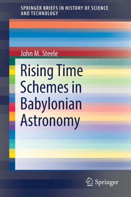 Rising Time Schemes in Babylonian Astronomy, Paperback / softback Book