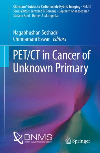 PET/CT in Cancer of Unknown Primary, Paperback / softback Book