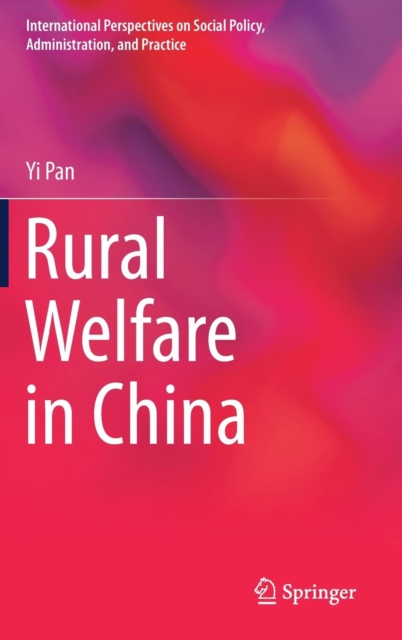 Rural Welfare in China, Hardback Book