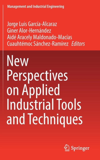New Perspectives on Applied Industrial Tools and Techniques, Hardback Book