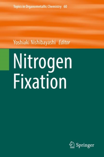 Nitrogen Fixation, Hardback Book