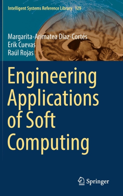 Engineering Applications of Soft Computing, Hardback Book