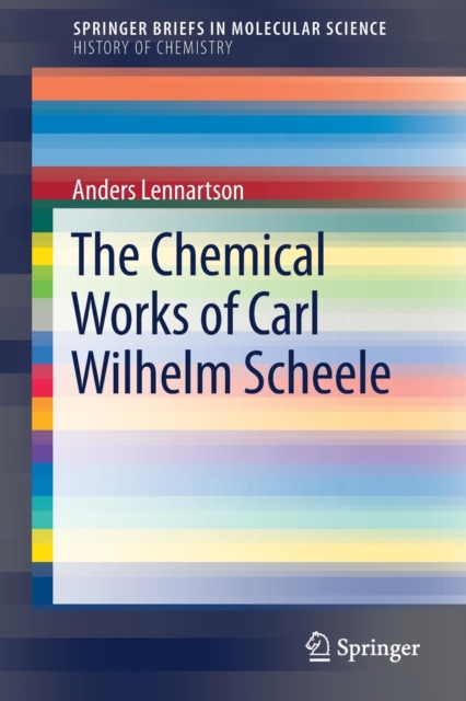 The Chemical Works of Carl Wilhelm Scheele, Paperback / softback Book