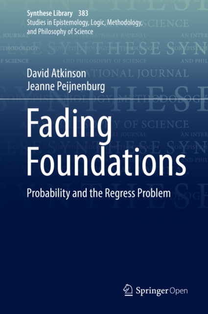 Fading Foundations : Probability and the Regress Problem, PDF eBook