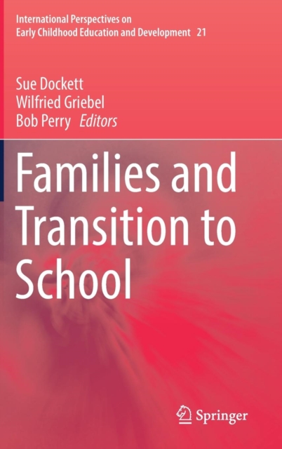 Families and Transition to School, Hardback Book