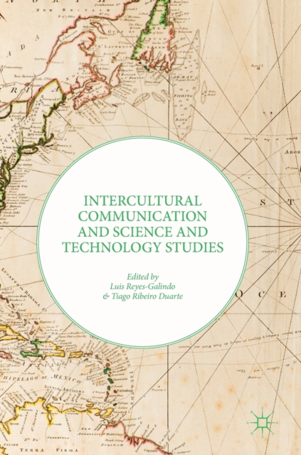 Intercultural Communication and Science and Technology Studies, Hardback Book