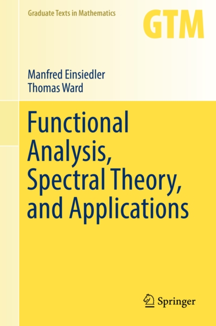 Functional Analysis, Spectral Theory, and Applications, PDF eBook
