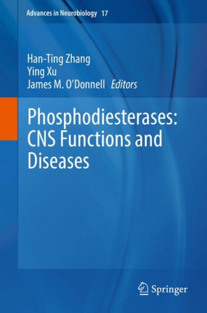 Phosphodiesterases: CNS Functions and Diseases, Hardback Book