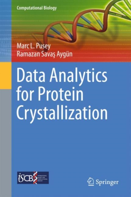 Data Analytics for Protein Crystallization, Hardback Book