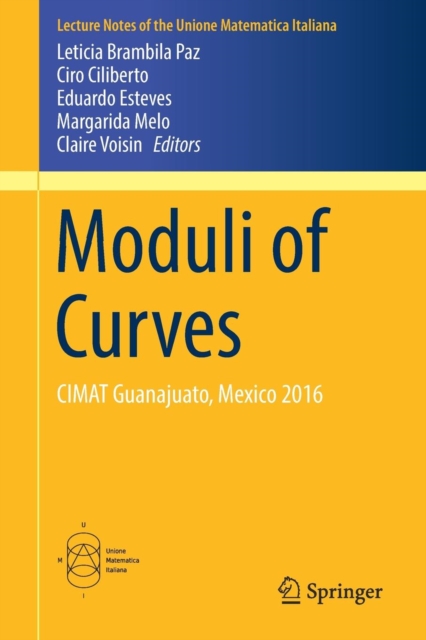Moduli of Curves : CIMAT Guanajuato, Mexico 2016, Paperback / softback Book