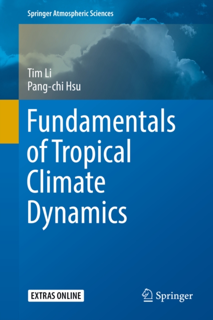 Fundamentals of Tropical Climate Dynamics, PDF eBook