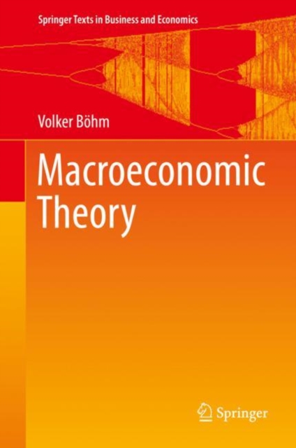 Macroeconomic Theory, Hardback Book