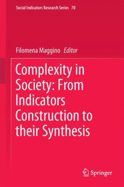 Complexity in Society: From Indicators Construction to their Synthesis, Hardback Book