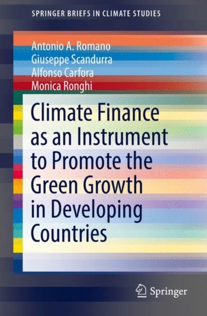 Climate Finance as an Instrument to Promote the Green Growth in Developing Countries, Paperback / softback Book