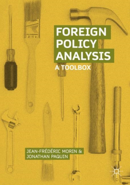 Foreign Policy Analysis : A Toolbox, Paperback / softback Book
