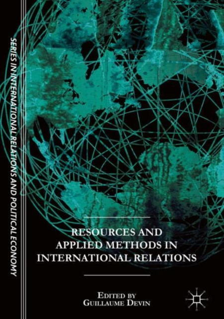 Resources and Applied Methods in International Relations, Hardback Book