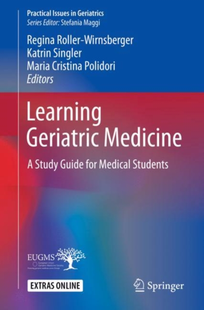 Learning Geriatric Medicine : A Study Guide for Medical Students, Paperback / softback Book