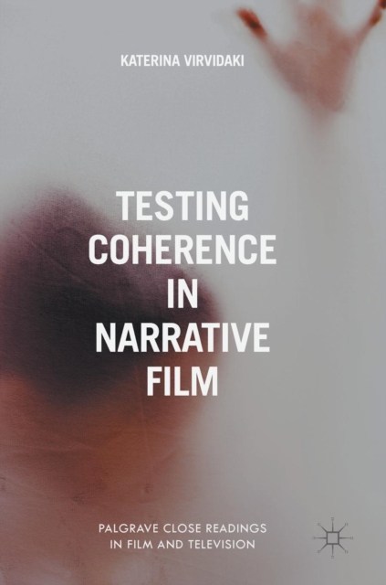 Testing Coherence in Narrative Film, Hardback Book