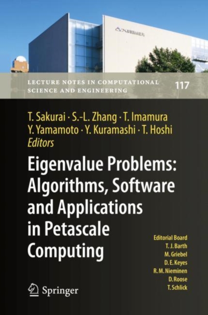 Eigenvalue Problems: Algorithms, Software and Applications in Petascale Computing : EPASA 2015, Tsukuba, Japan, September 2015, Hardback Book