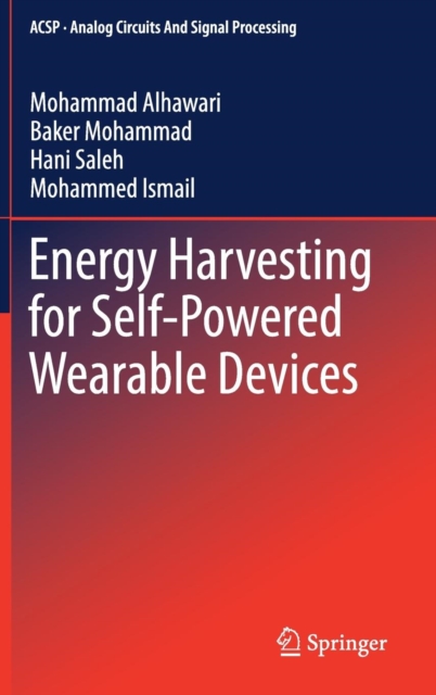 Energy Harvesting for Self-Powered Wearable Devices, Hardback Book