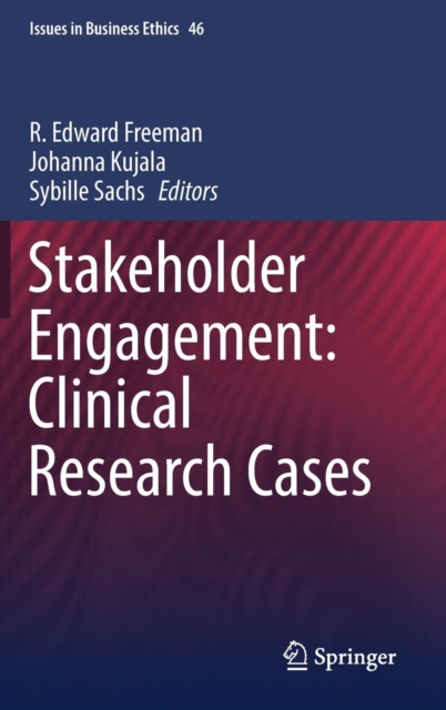 Stakeholder Engagement: Clinical Research Cases, Hardback Book