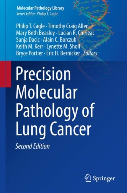 Precision Molecular Pathology of Lung Cancer, Hardback Book