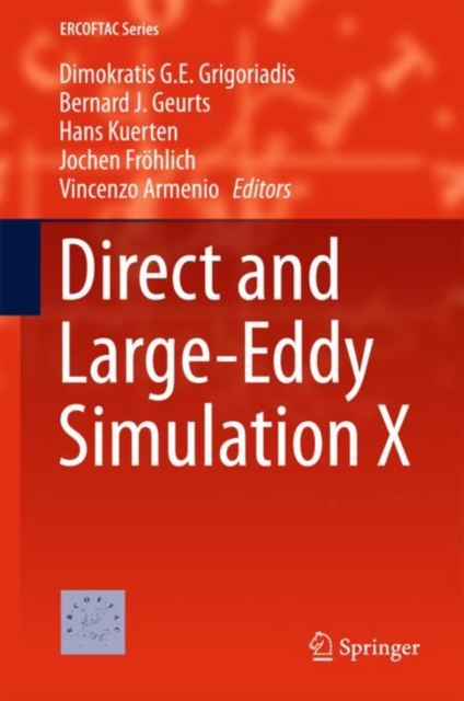 Direct and Large-Eddy Simulation X, Hardback Book