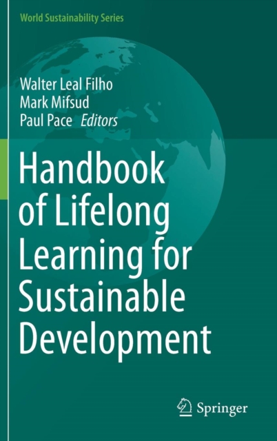 Handbook of Lifelong Learning for Sustainable Development, Hardback Book