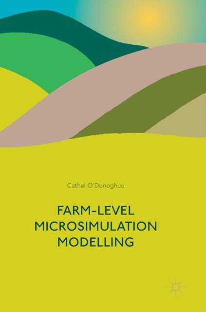 Farm-Level Microsimulation Modelling, Hardback Book