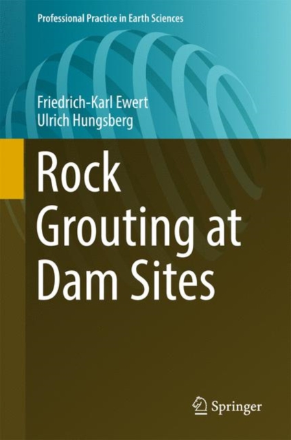 Rock Grouting at Dam Sites, Hardback Book