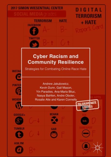 Cyber Racism and Community Resilience : Strategies for Combating Online Race Hate, Hardback Book