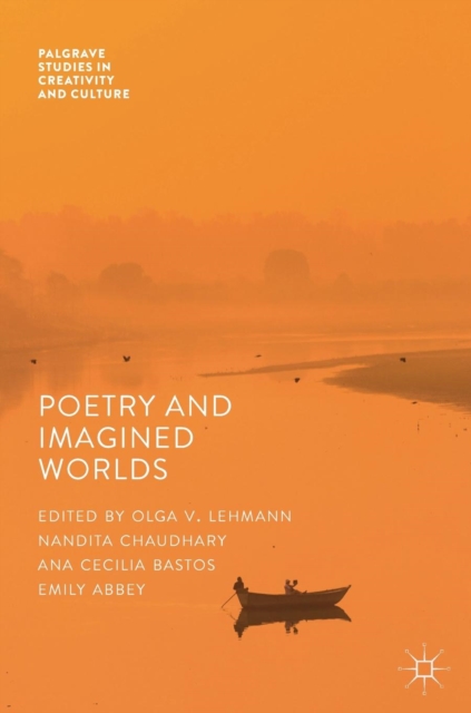 Poetry And Imagined Worlds, Hardback Book