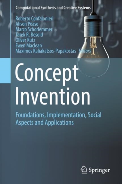 Concept Invention : Foundations, Implementation, Social Aspects and Applications, Hardback Book