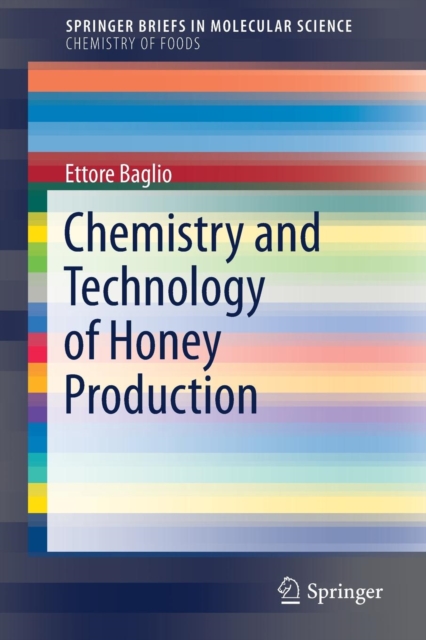 Chemistry and Technology of Honey Production, Paperback / softback Book