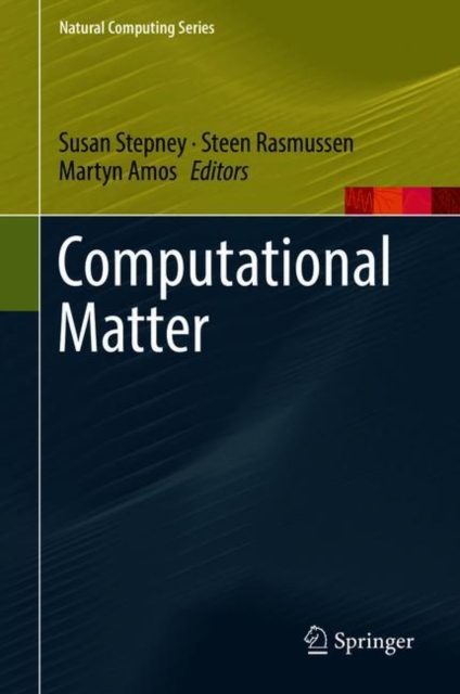 Computational Matter, Hardback Book