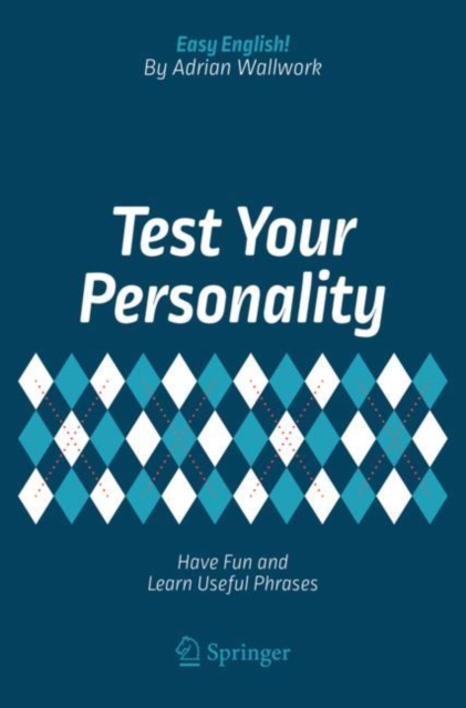 Test Your Personality : Have Fun and Learn Useful Phrases, Paperback / softback Book