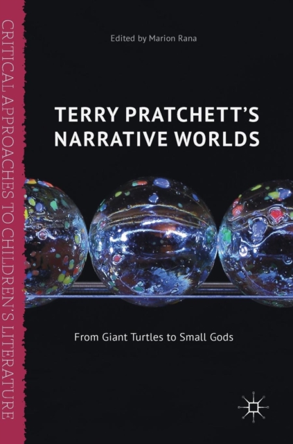 Terry Pratchett's Narrative Worlds : From Giant Turtles to Small Gods, Hardback Book