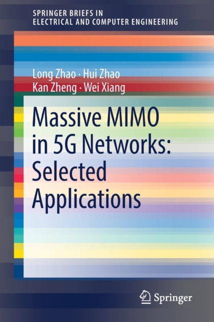 Massive MIMO in 5G Networks: Selected Applications, Paperback / softback Book