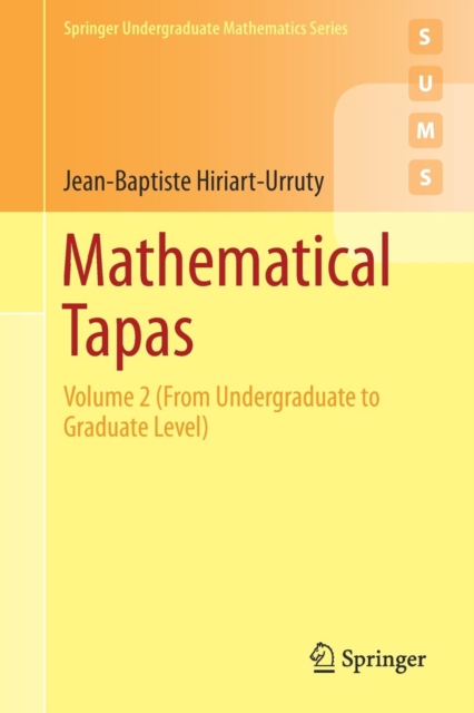 Mathematical Tapas : Volume 2 (From Undergraduate to Graduate Level), Paperback / softback Book