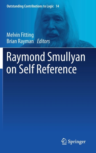 Raymond Smullyan on Self Reference, Hardback Book