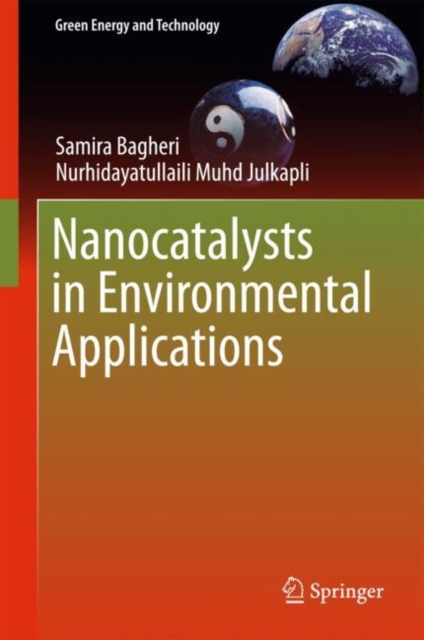 Nanocatalysts in Environmental Applications, Hardback Book