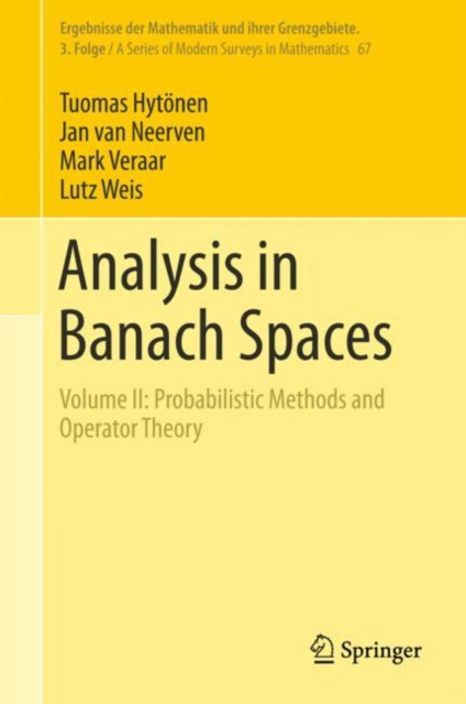 Analysis in Banach Spaces : Volume II: Probabilistic Methods and Operator Theory, Hardback Book