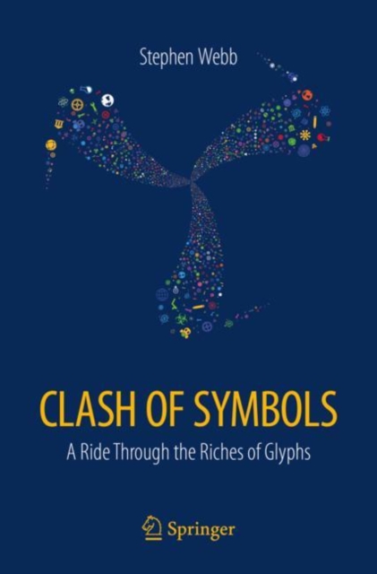 Clash of Symbols : A ride through the riches of glyphs, Paperback / softback Book
