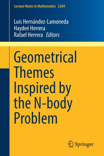 Geometrical Themes Inspired by the N-body Problem, Paperback / softback Book