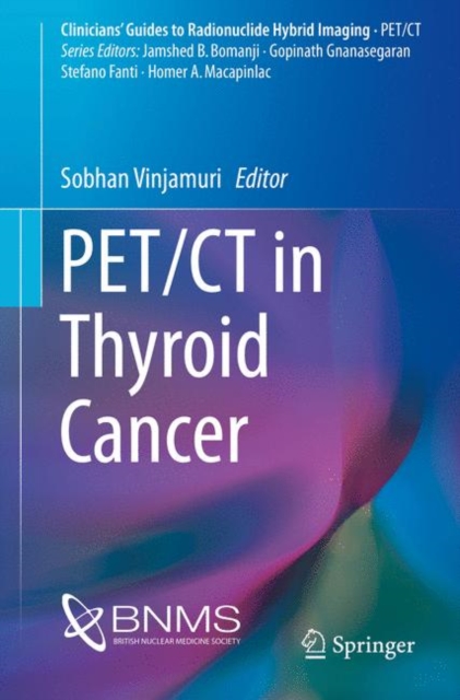 PET/CT in Thyroid Cancer, Paperback / softback Book
